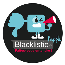 Blacklistic : une application mobile pour les clients mécontents