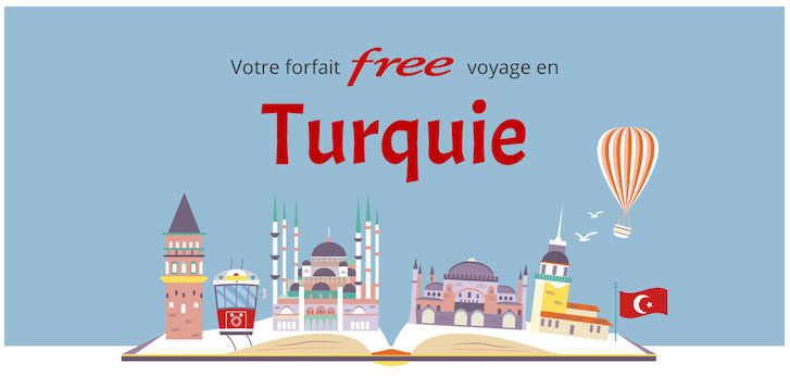 Free Mobile : 25Go/mois d'Internet mobile inclus depuis la Turquie
