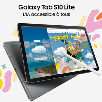 Galaxy Tab S10 Lite : l'IA et le S Pen arrivent dans une tablette Samsung � moins de 400 �