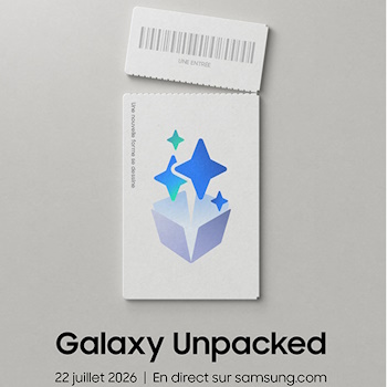 Galaxy Unpacked 2026 : Samsung donne rendez-vous le 22 juillet � Londres pour d�voiler sa nouvelle g�n�ration de smartphones pliables