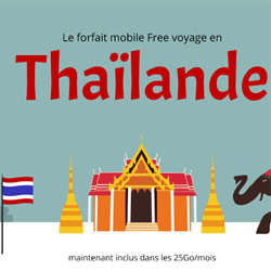 Les abonns Free peuvent utiliser en Thalande leur forfait mobile avec 25Go/mois