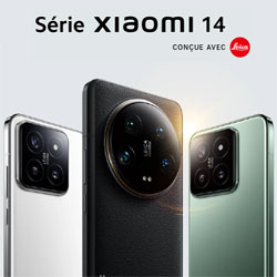 Xiaomi 14 et 14 Ultra : photographie et innovation  l'honneur